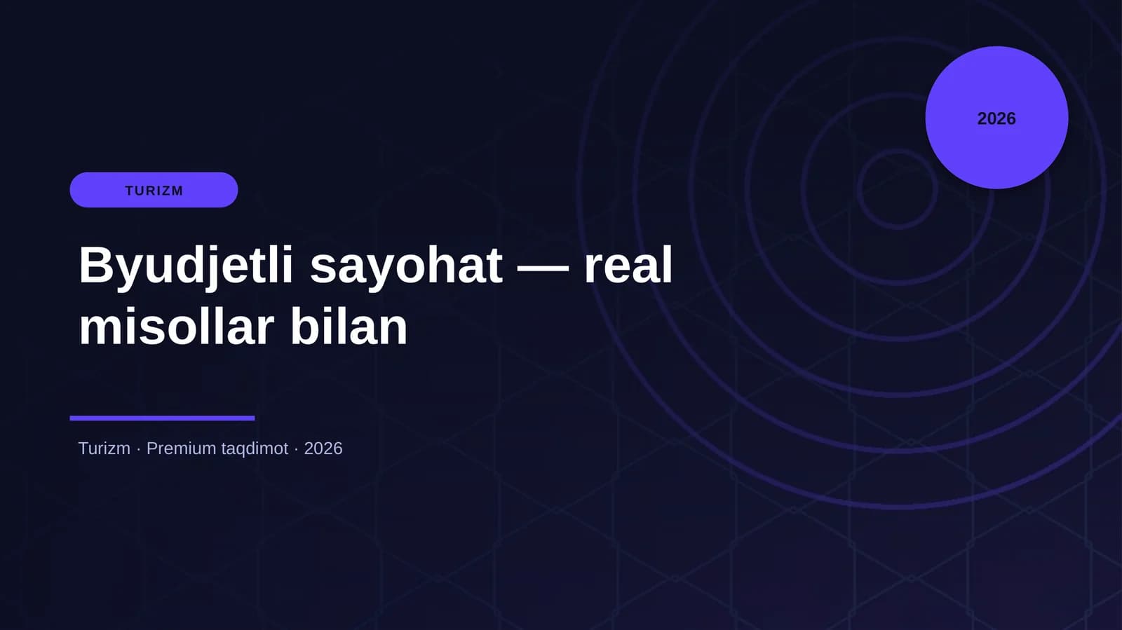 Byudjetli sayohat — real misollar bilan