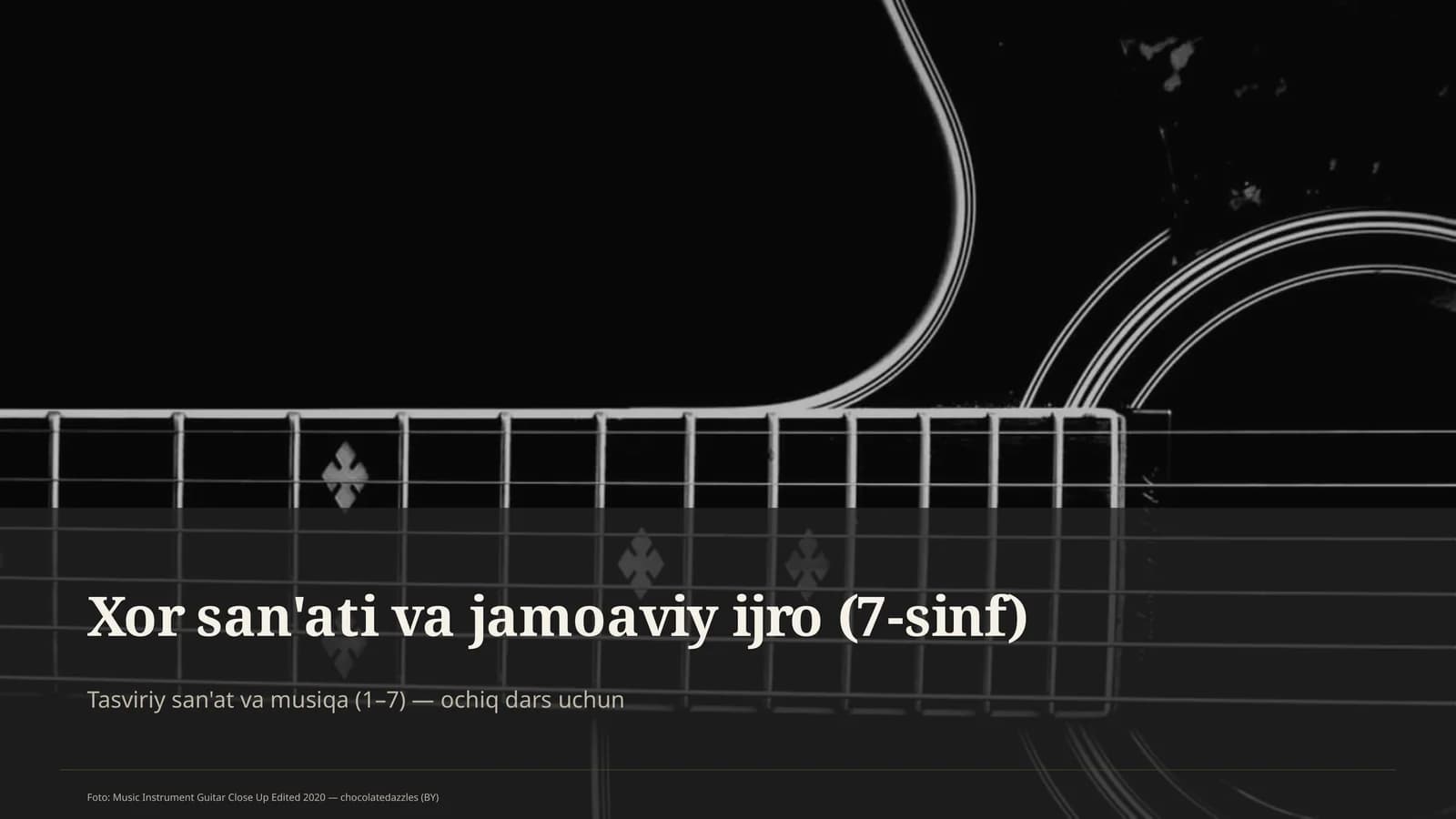 Xor san'ati va jamoaviy ijro (7-sinf)