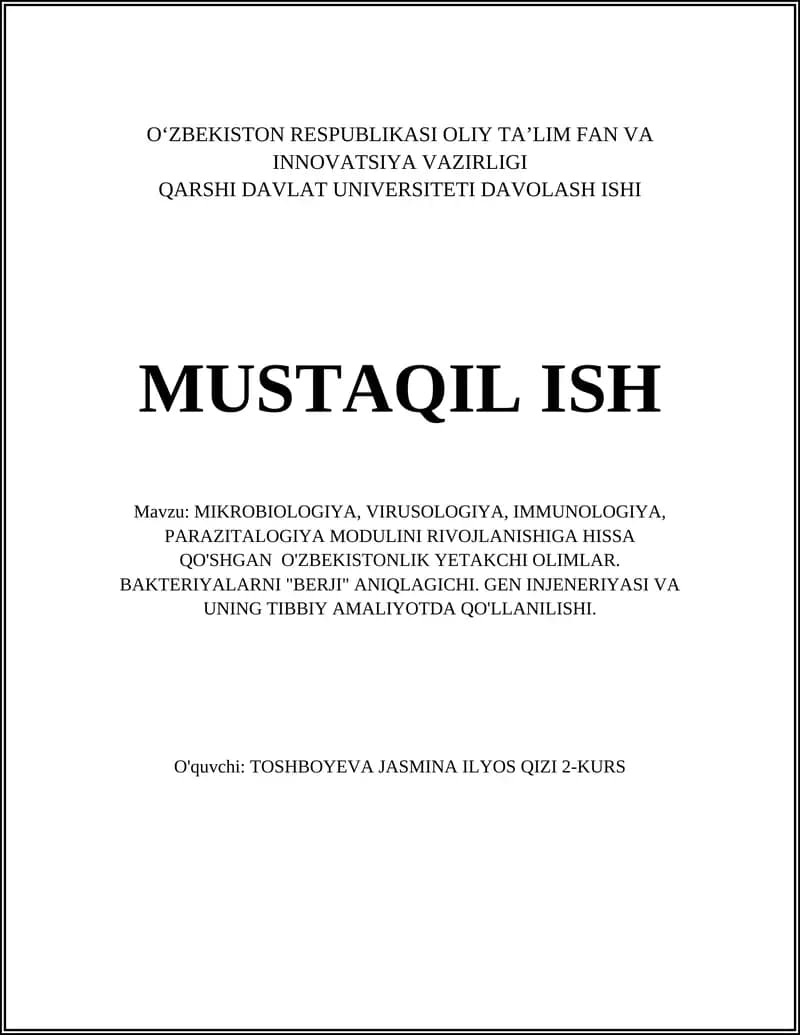 MIKROBIOLOGIYA, VIRUSOLOGIYA, IMMUNOLOGIYA, PARAZITALOGIYA MODULI