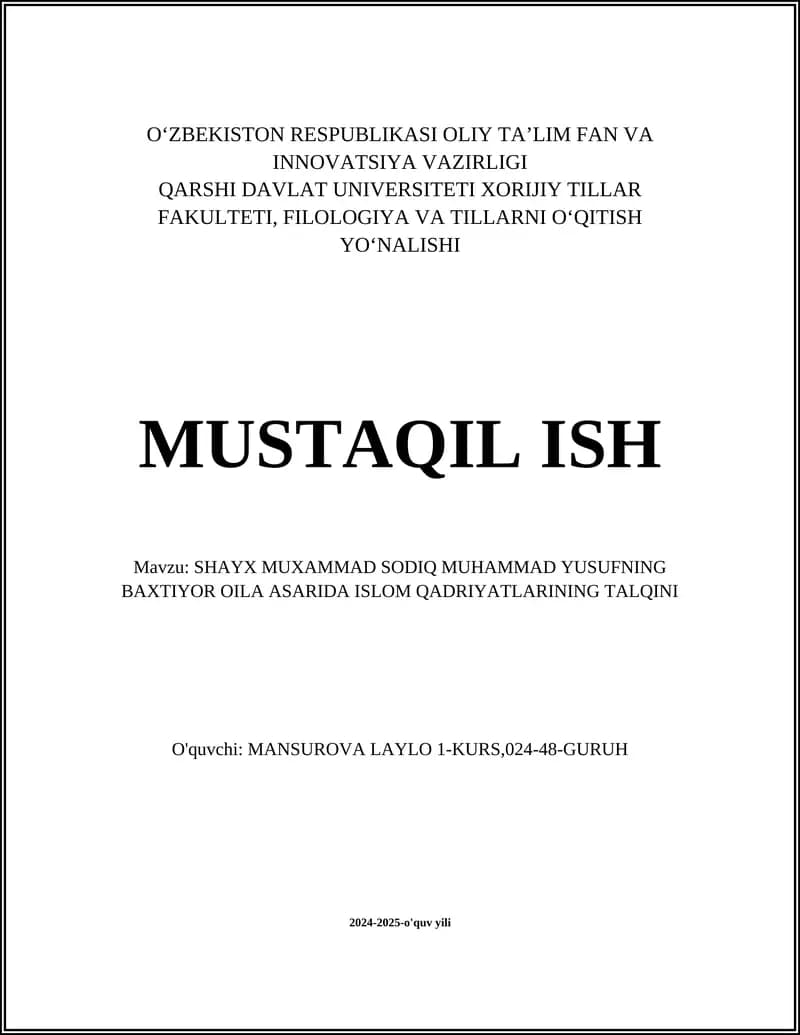 SHAYX MUXAMMAD SODIQ MUHAMMAD YUSUFNING BAXTIYOR OILA ASARIDA ISLOM QADRIYATLARINING TALQINI