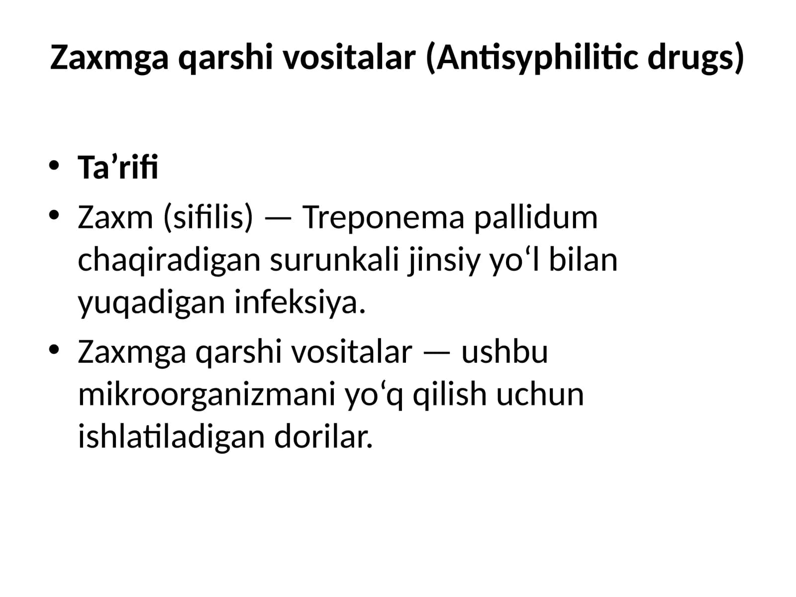 Zaxmga qarshi vositalar (Antisyphilitic drugs)