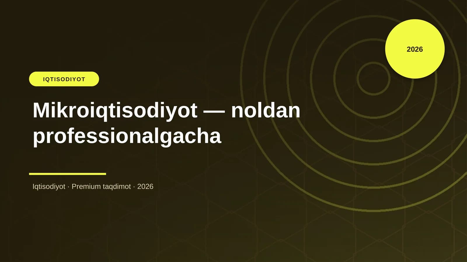 Mikroiqtisodiyot — noldan professionalgacha