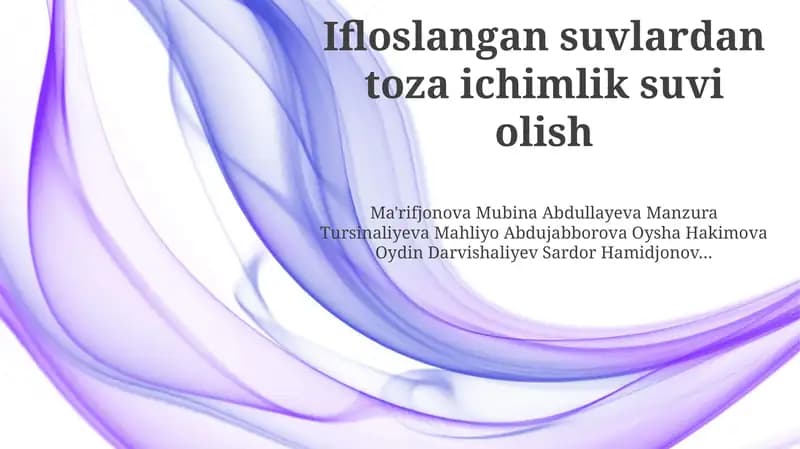 Ifloslangan suvlardan toza ichimlik suvi olish