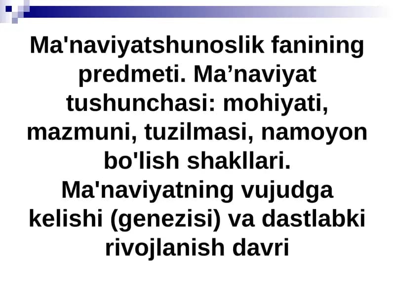 Ma'naviyatshunoslik fanining predmeti