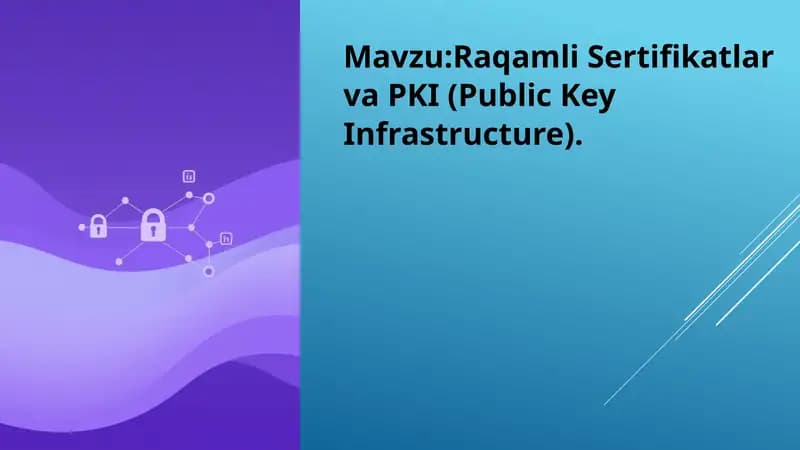 Raqamli sertifikatlar va PKI