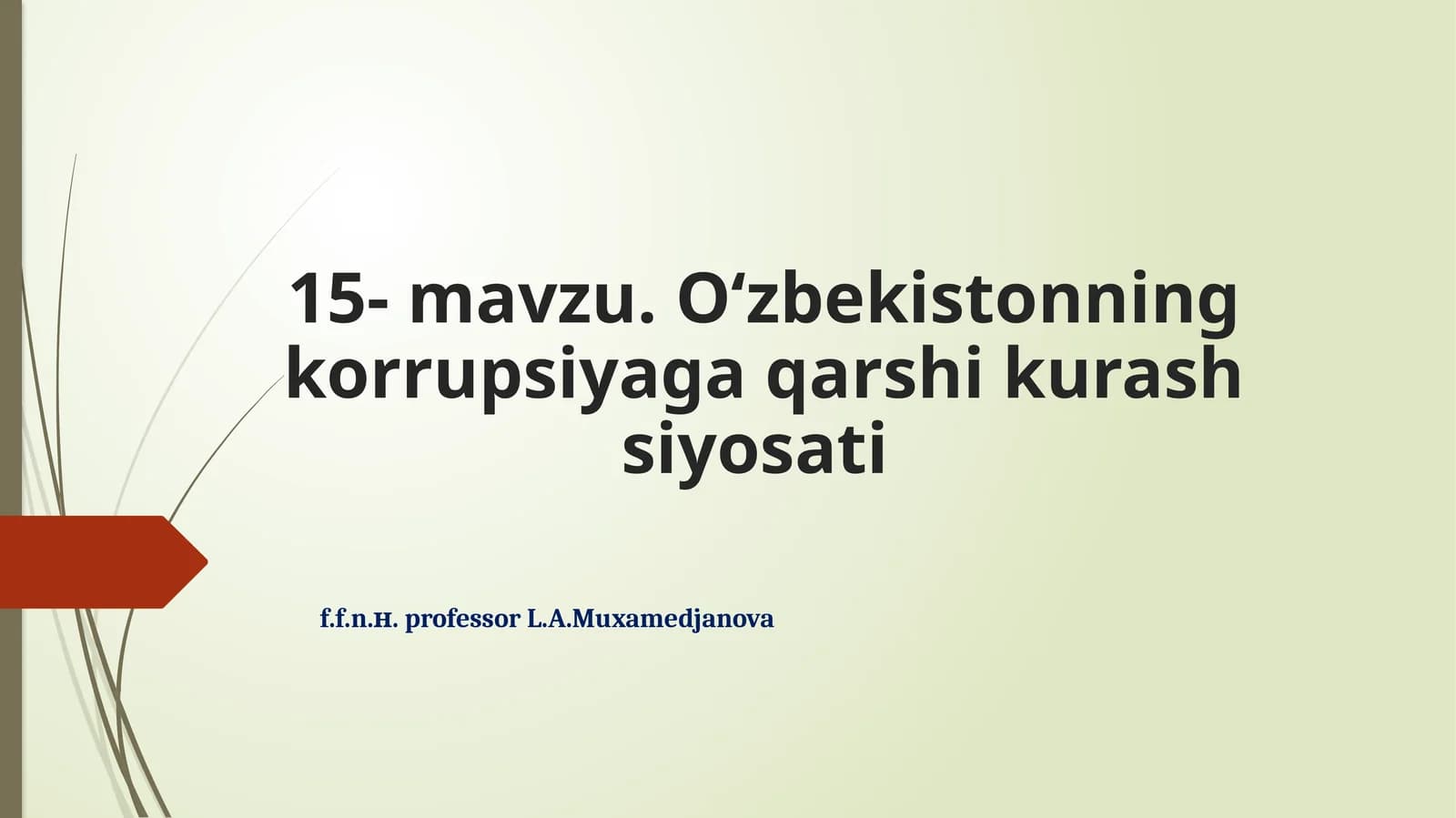 O‘zbekistonning korrupsiyaga qarshi kurashsiyosati