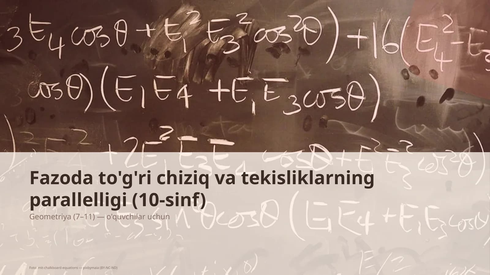 Fazoda to'g'ri chiziq va tekisliklarning parallelligi (10-sinf)