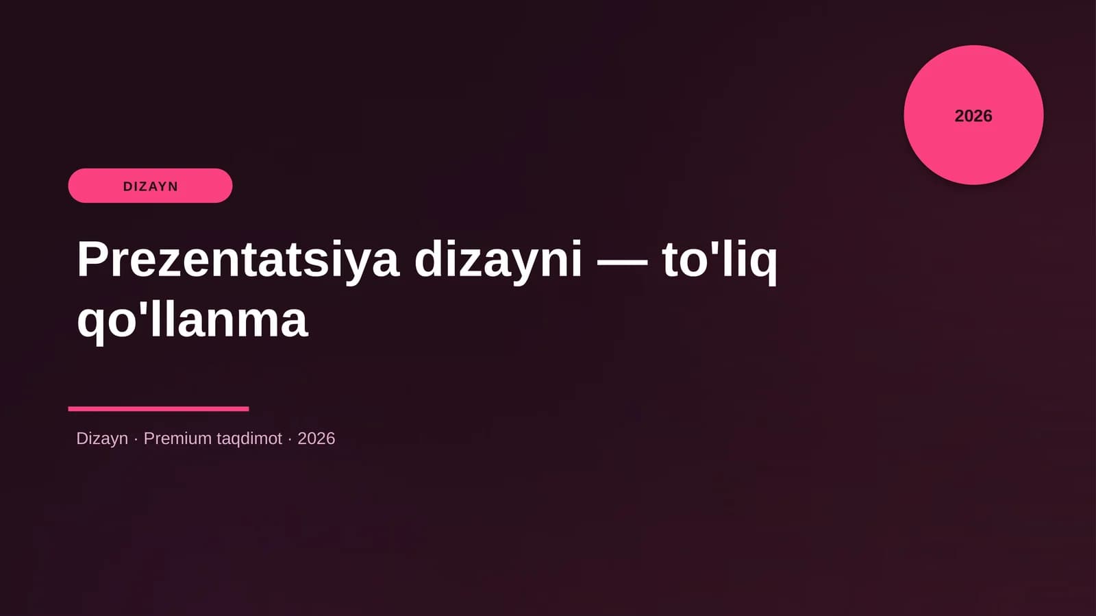 Prezentatsiya dizayni — to'liq qo'llanma