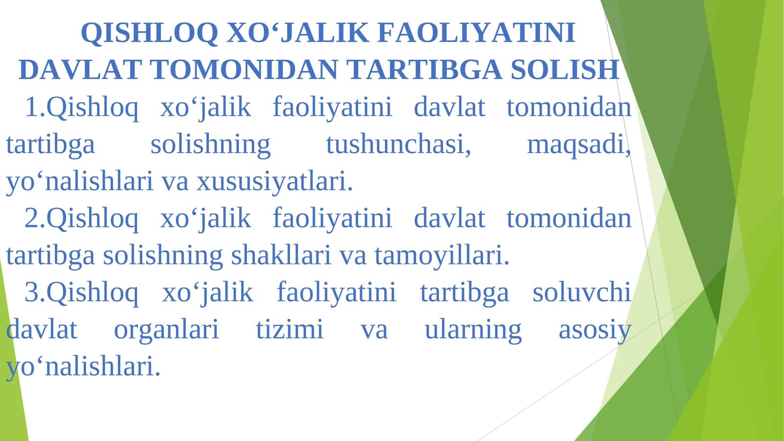 Qishloq xo‘jalik faoliyatini davlat tomonidan tartibga solish