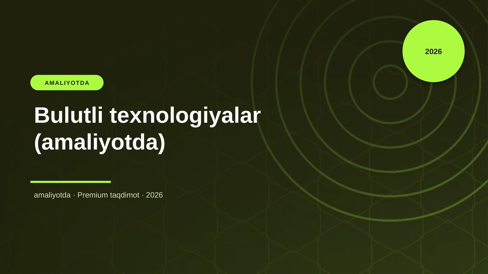 Bulutli texnologiyalar (amaliyotda)