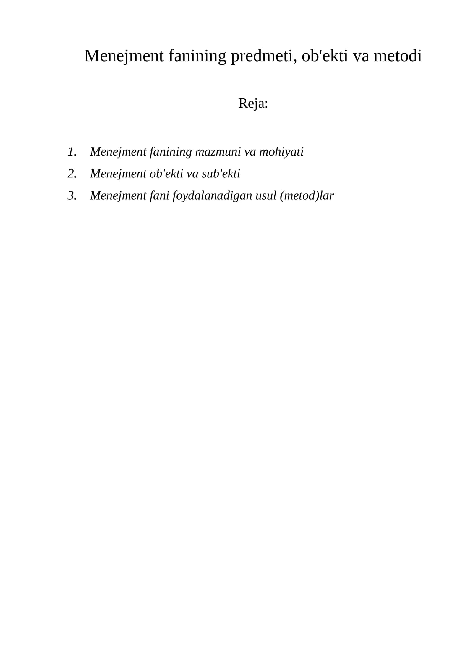 Menejment fanining predmeti, ob'ekti va metodi
