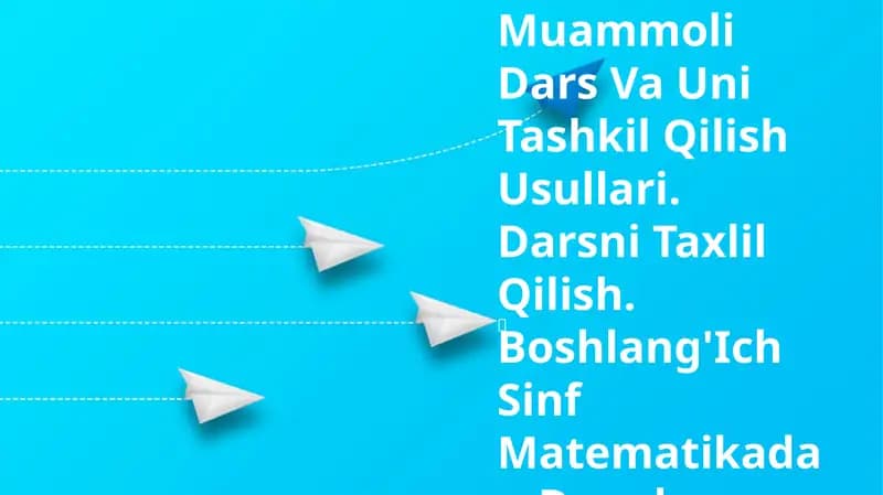 Mavzu: Dars Mazmuni