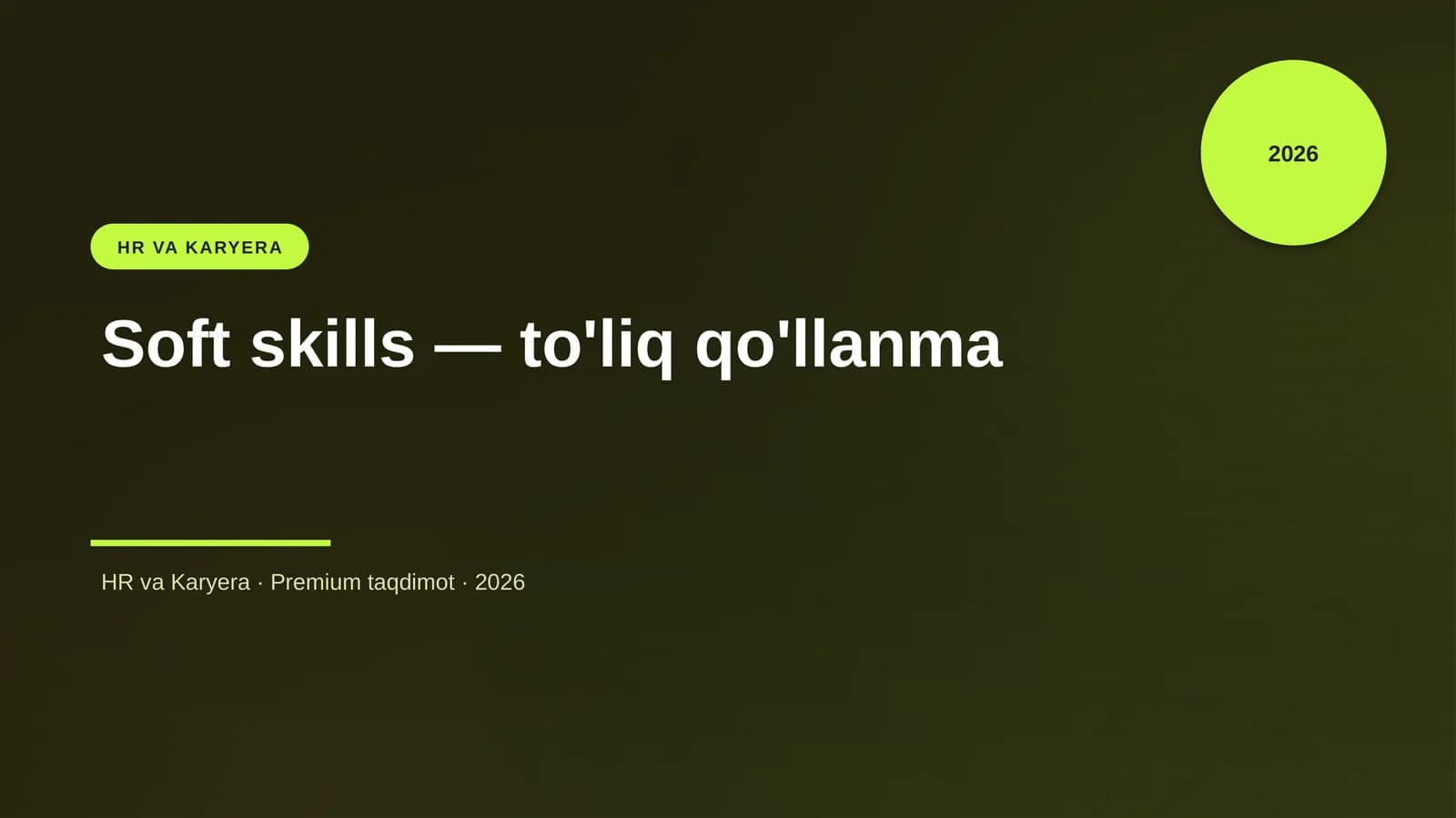 Soft skills — to'liq qo'llanma