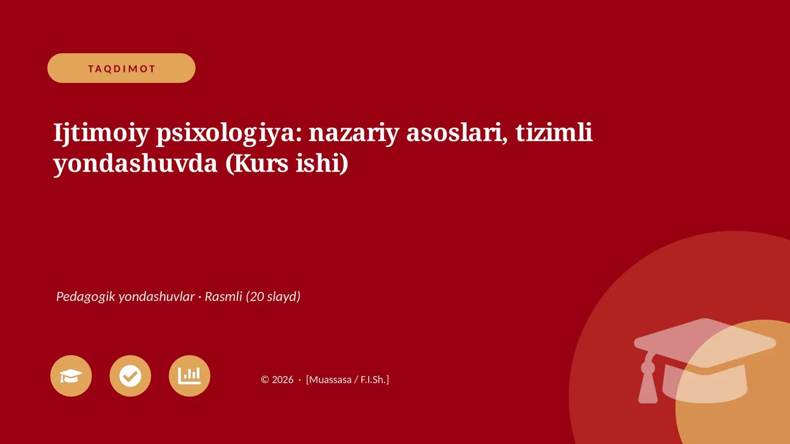 Ijtimoiy psixologiya: nazariy asoslari, tizimli yondashuvda (Kurs ishi)