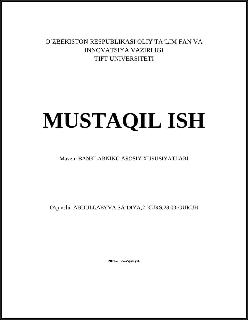 BANKLARNING ASOSIY XUSUSIYATLARI