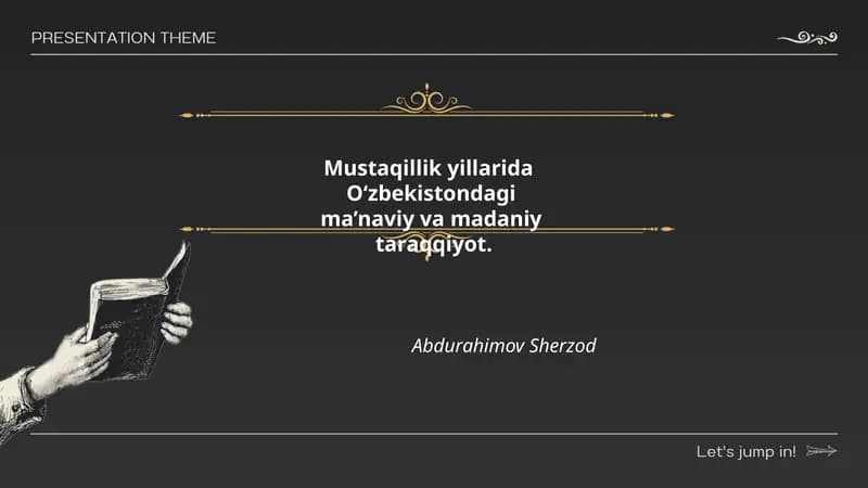 Mustaqillik yillarida O‘zbekistondagi ma’naviy va madaniy taraqqiyot