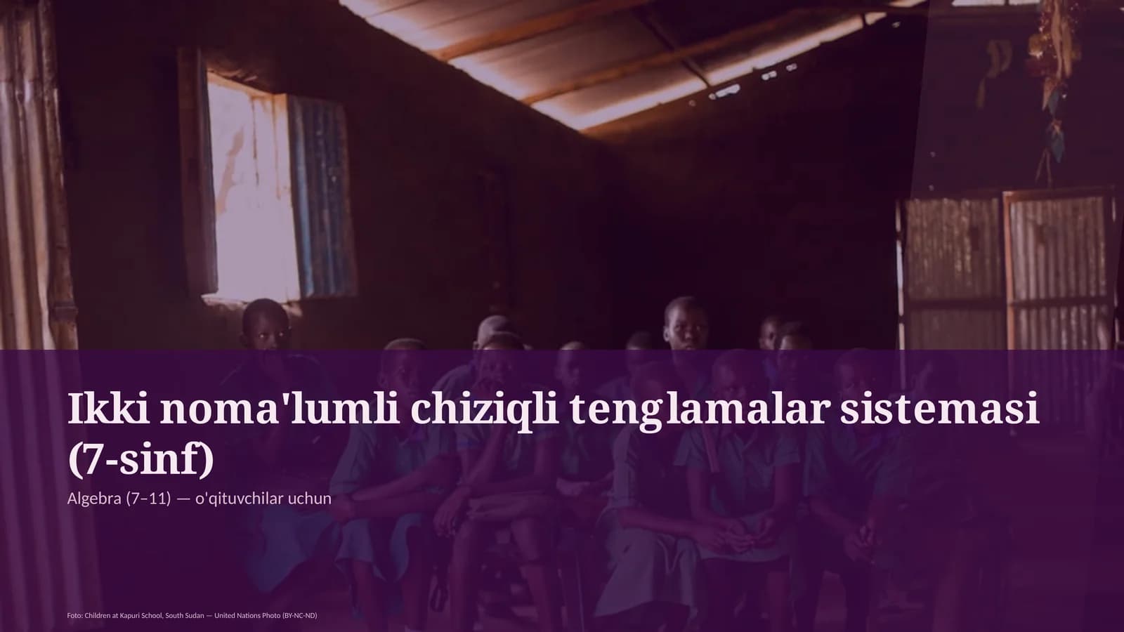 Ikki noma'lumli chiziqli tenglamalar sistemasi (7-sinf)