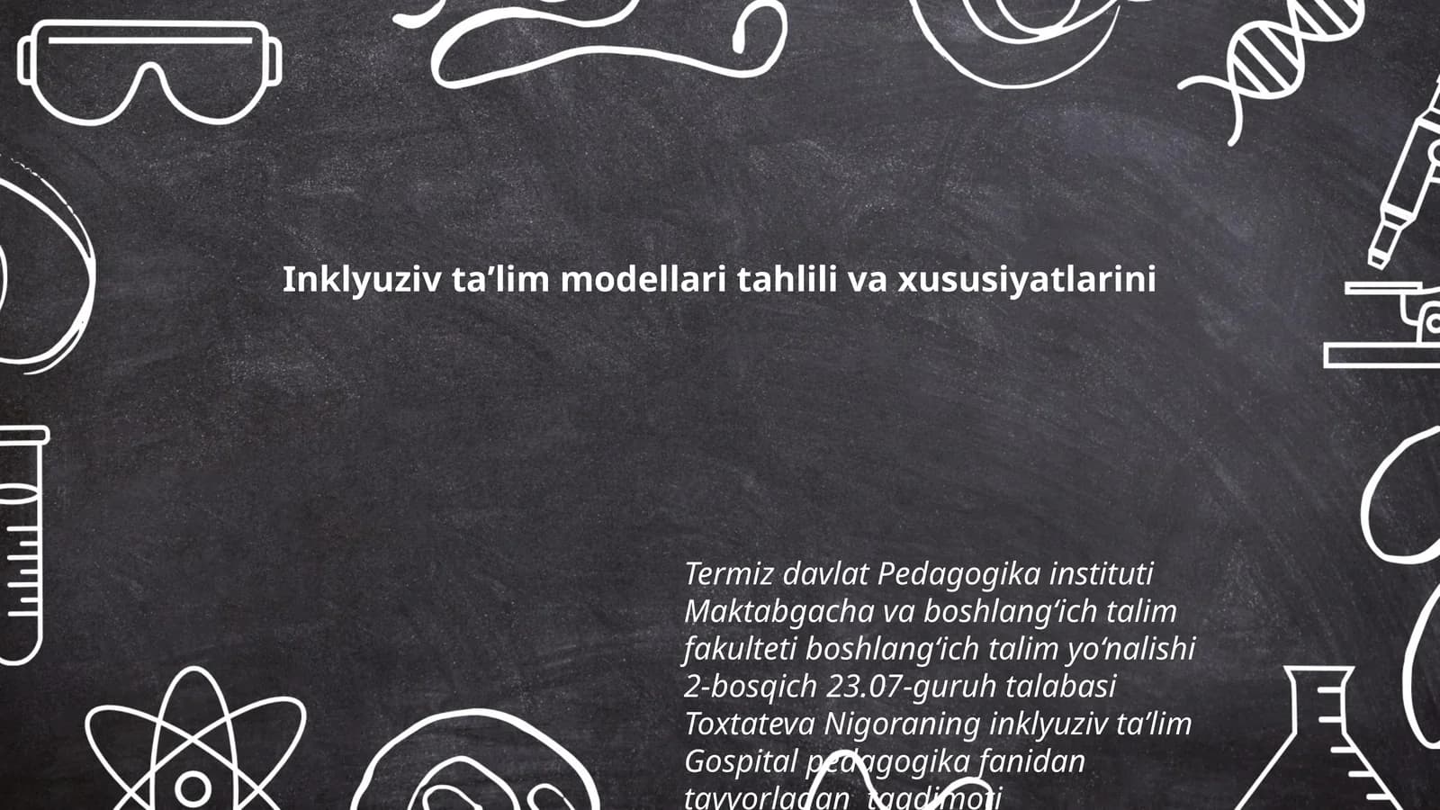 Inklyuziv taʼlim modellari tahlili va xususiyatlarini
