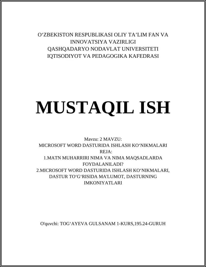 MICROSOFT WORD DASTURIDA ISHLASH KOʻNIKMALARI