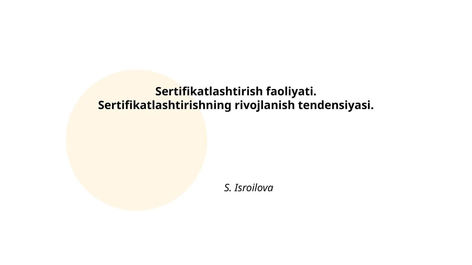 Sertifikatlashtirish tizimlarining mazmuni va ahamiyati
