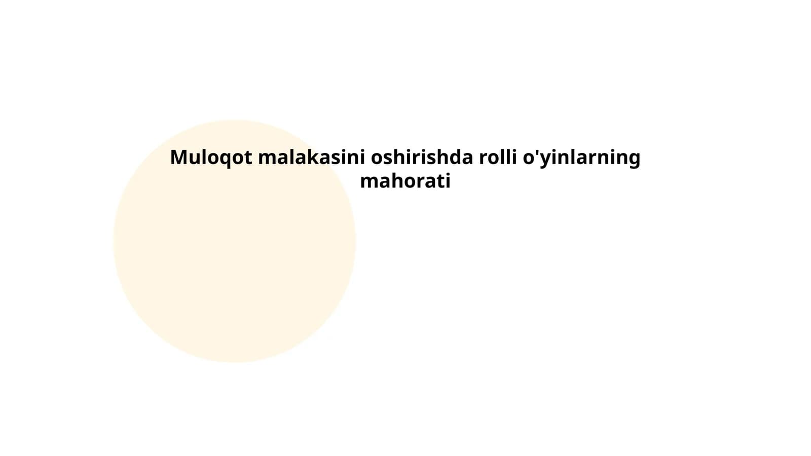 Muloqot malakasini oshirishda rolli o'yinlarning mahorati