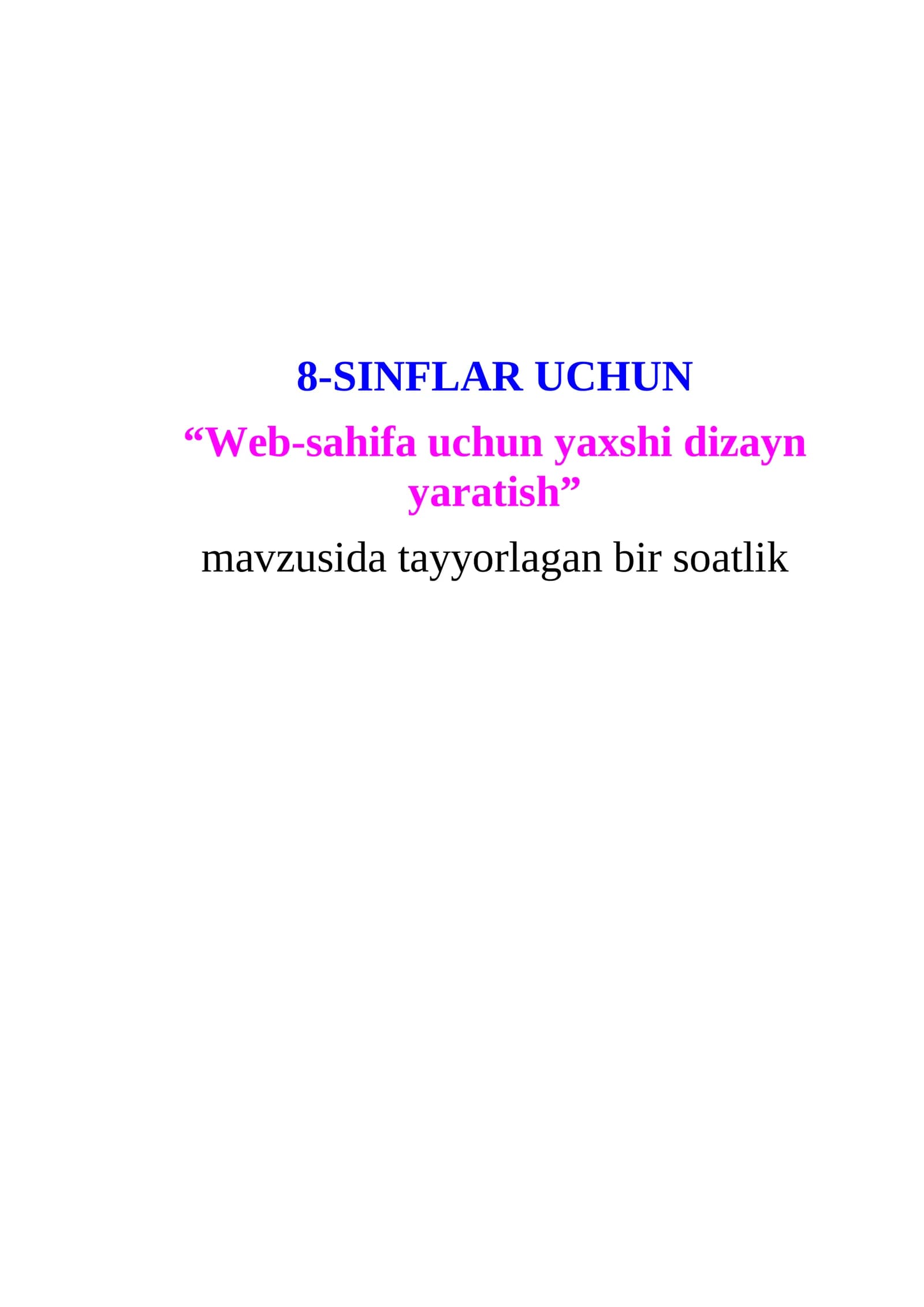 Web-sahifa uchun yaxshi dizayn yaratish