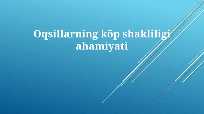 Oqsillarningkõpshakliligiahamiyati
