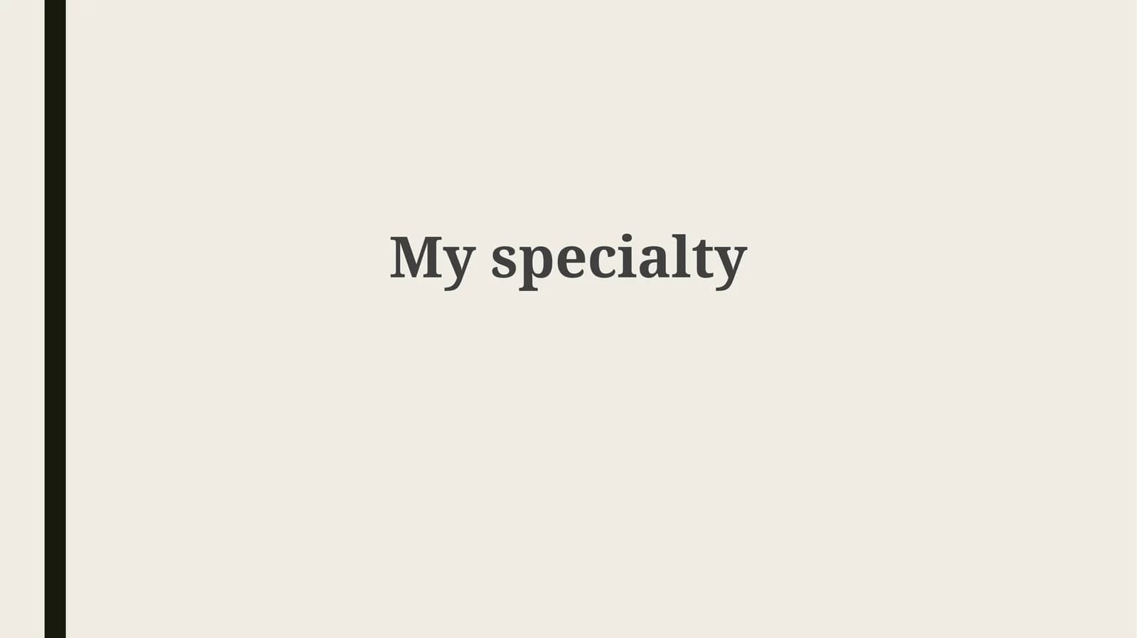 Myspecialty
