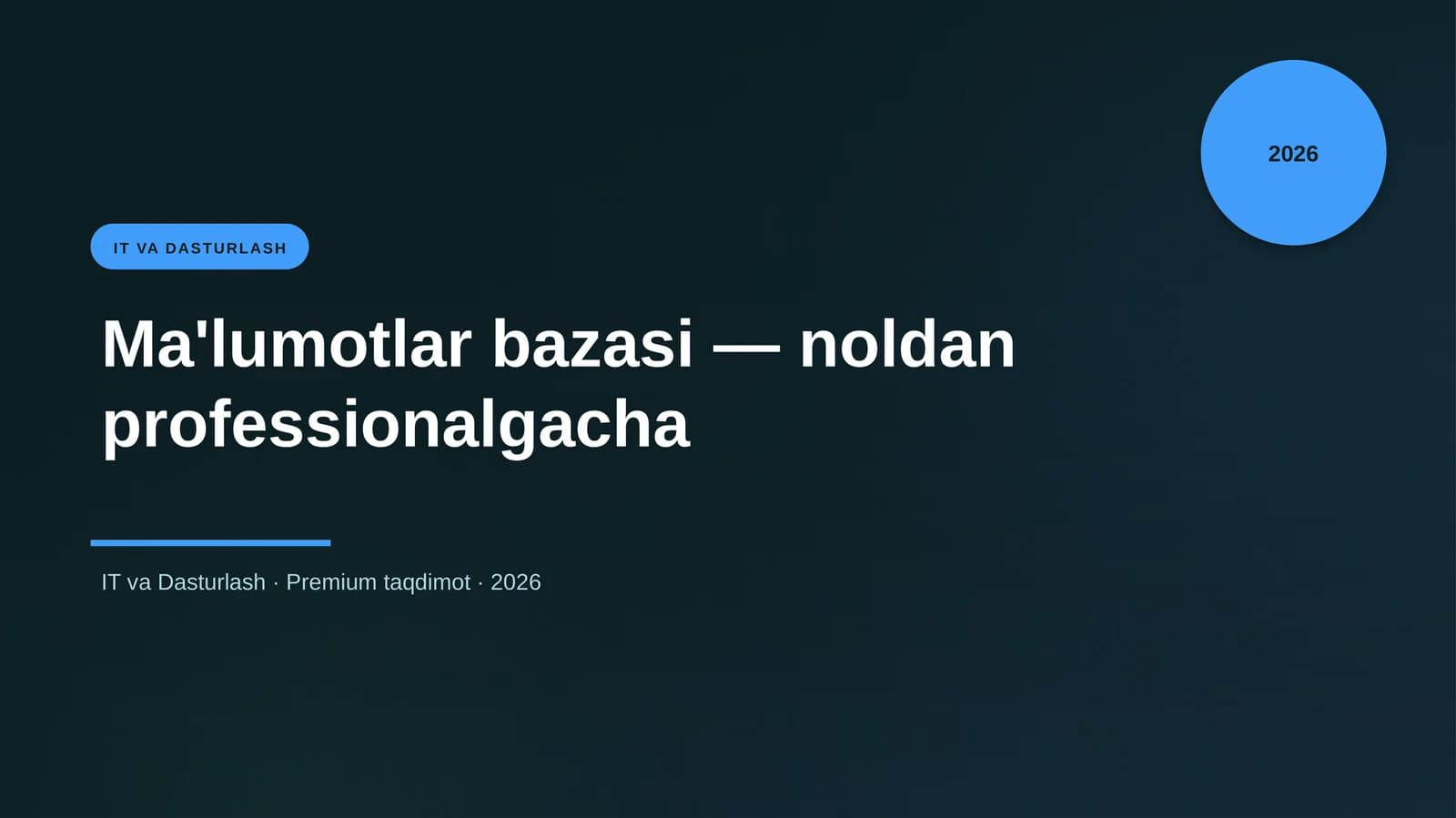 Ma'lumotlar bazasi — noldan professionalgacha