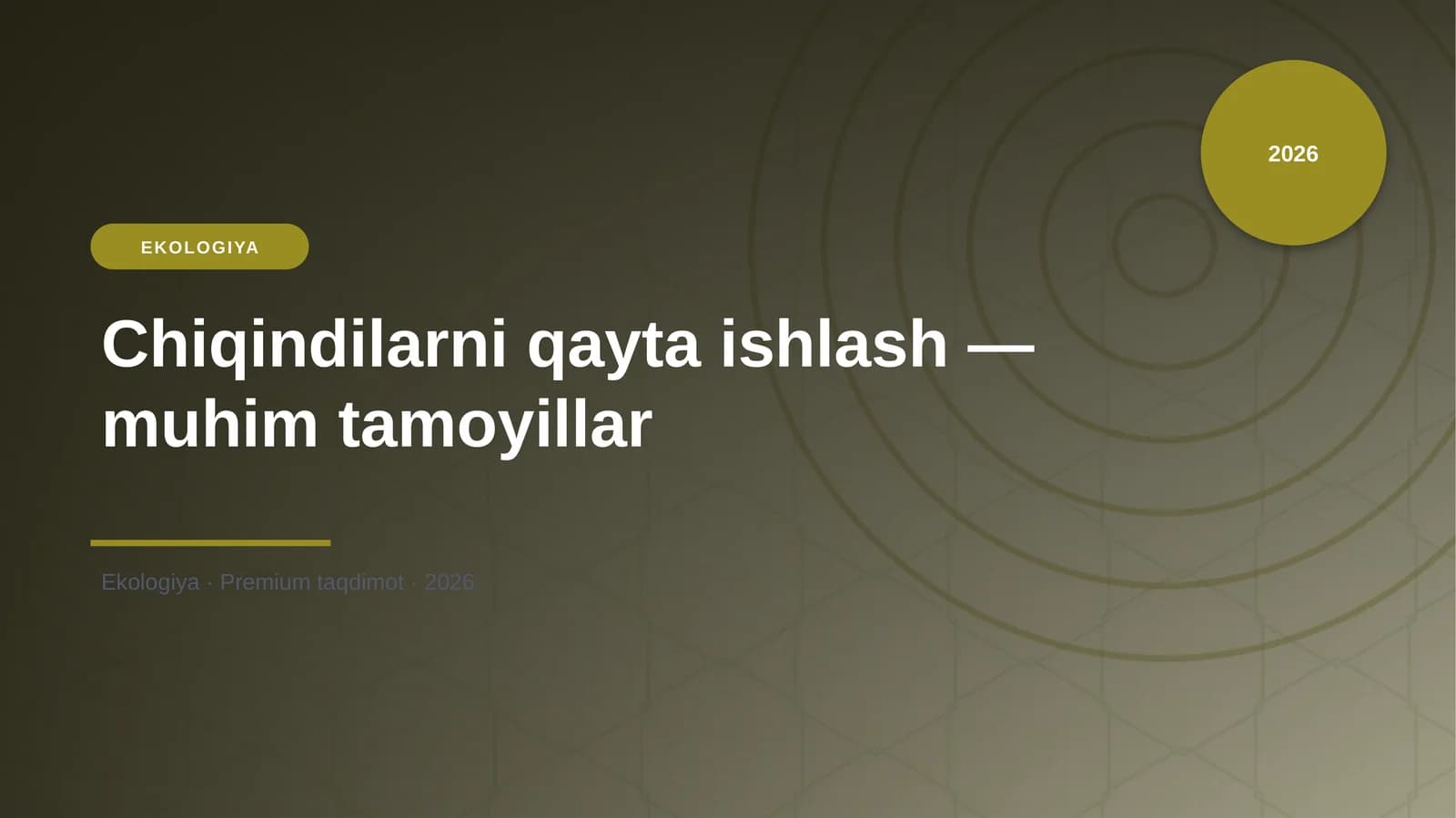 Chiqindilarni qayta ishlash — muhim tamoyillar