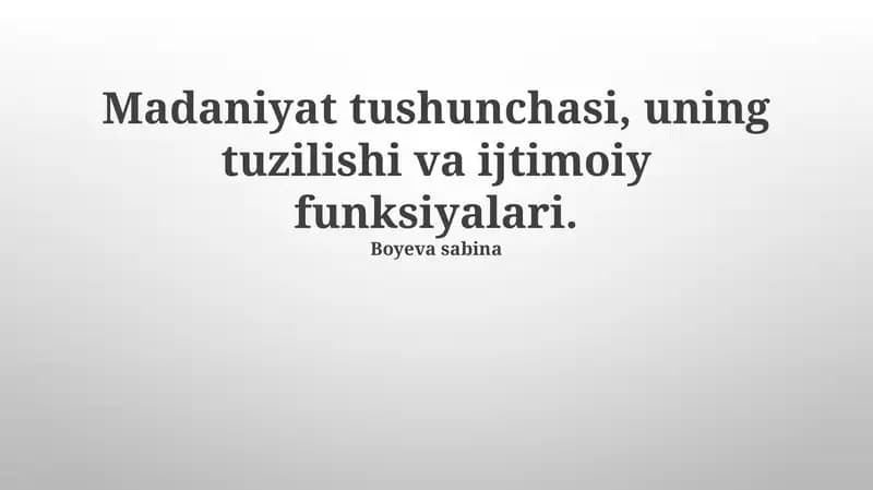 Madaniyatning ijtimoiy funksiyalari