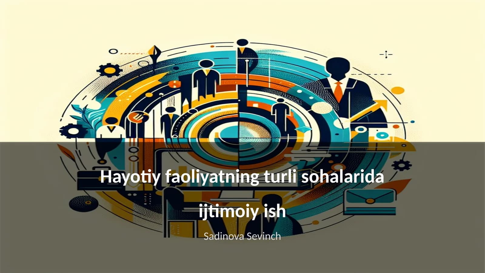 Ijtimoiy ishning turli sohalarida