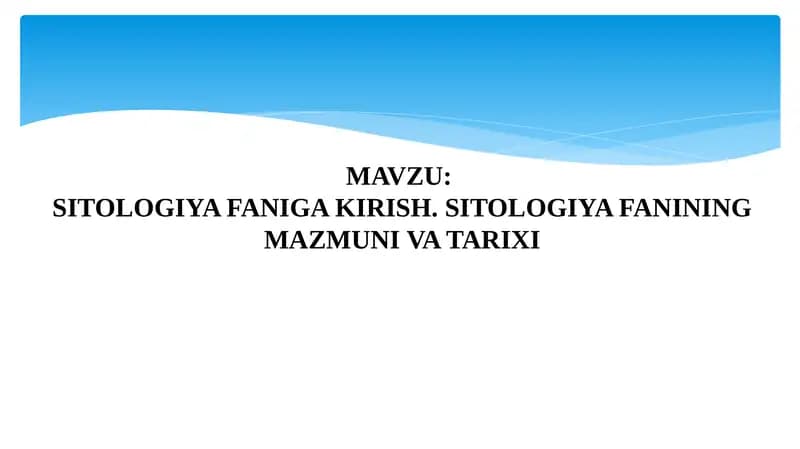 SITOLOGIYA FANIGA KIRISH