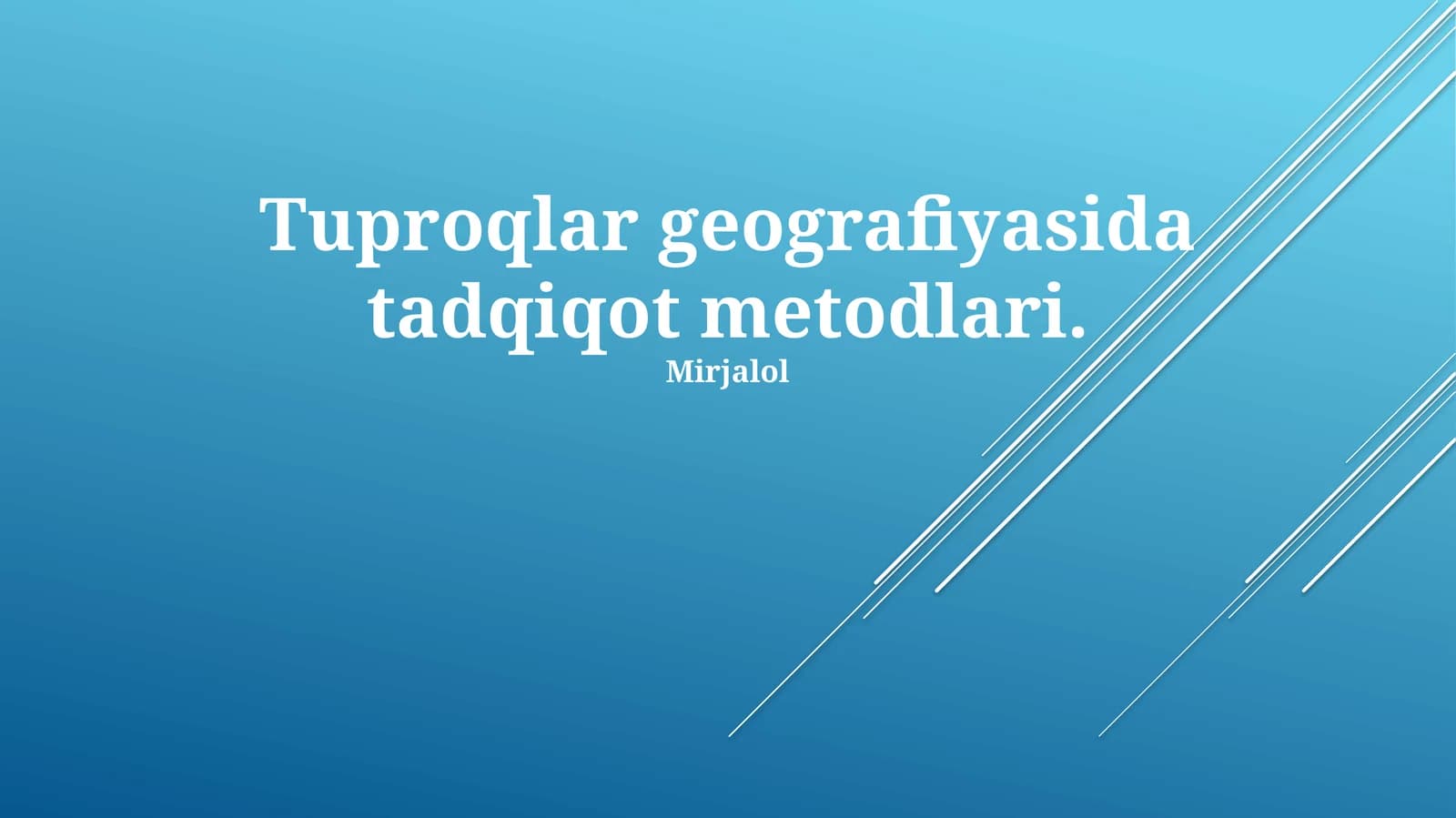 Tuproqlar geografiyasida tadqiqot metodlari