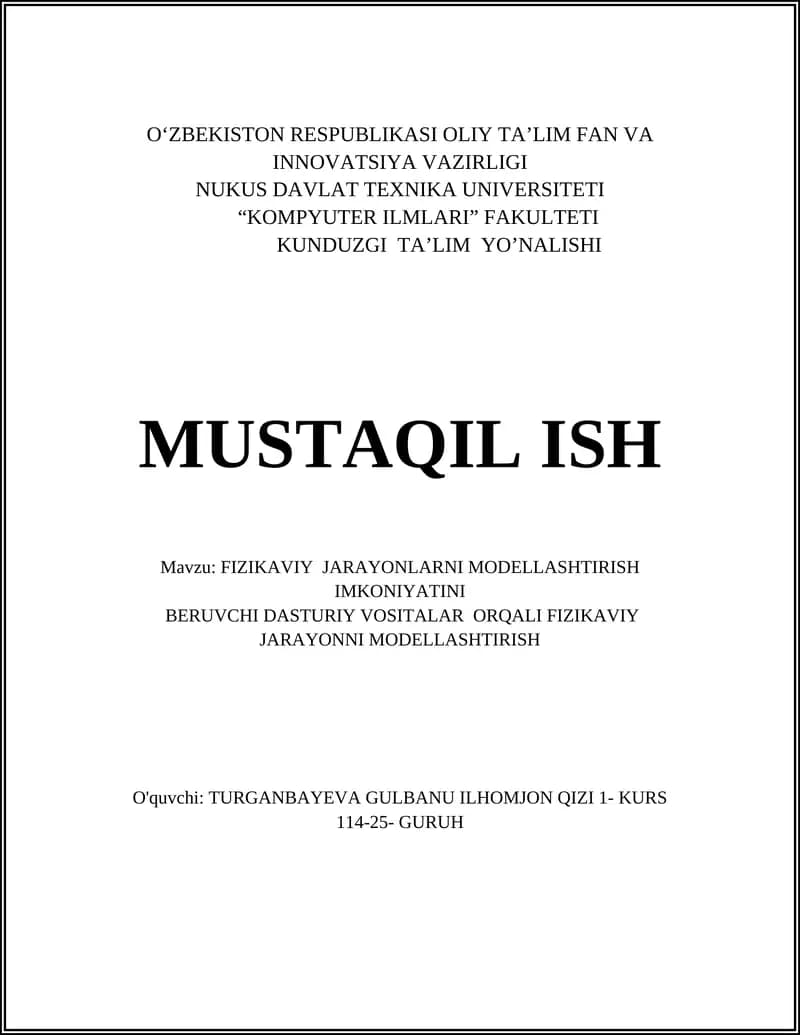 FIZIKAVIY JARAYONLARNI MODELLASHTIRISH IMKONIYATINI BERUVCHI DASTURIY VOSITALAR ORQALI FIZIKAVIY JARAYONNI MODELLASHTIRISH