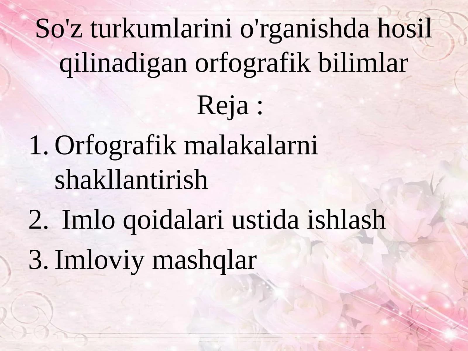 So'zturkumlarini o'rganishda hosil qilinadigan orfografik bilimlar