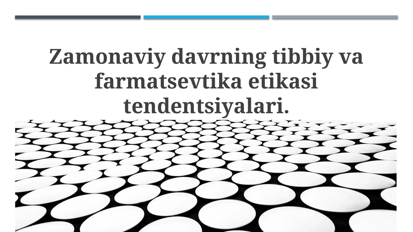 Zamonaviy davrning tibbiy va farmatsevtika etikasitendentsiyalari