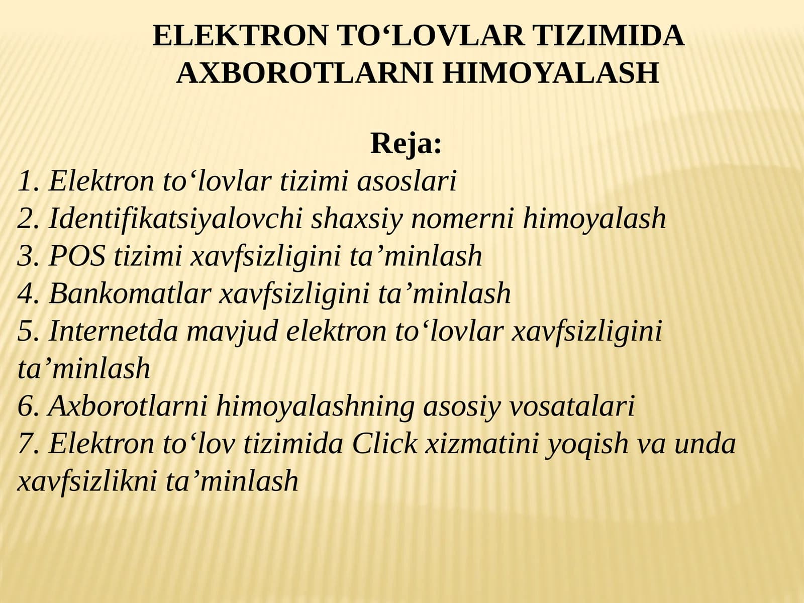 ELEKTRON TOʻLOVLAR TIZIMIDA AXBOROTLARNI HIMOYALASH