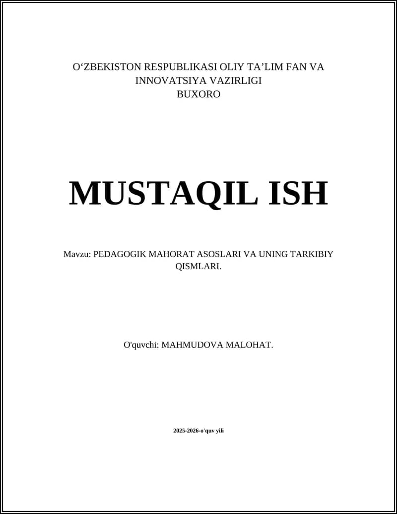PEDAGOGIK MAHORAT ASOSLARI VA UNING TARKIBIY QISMLARI
