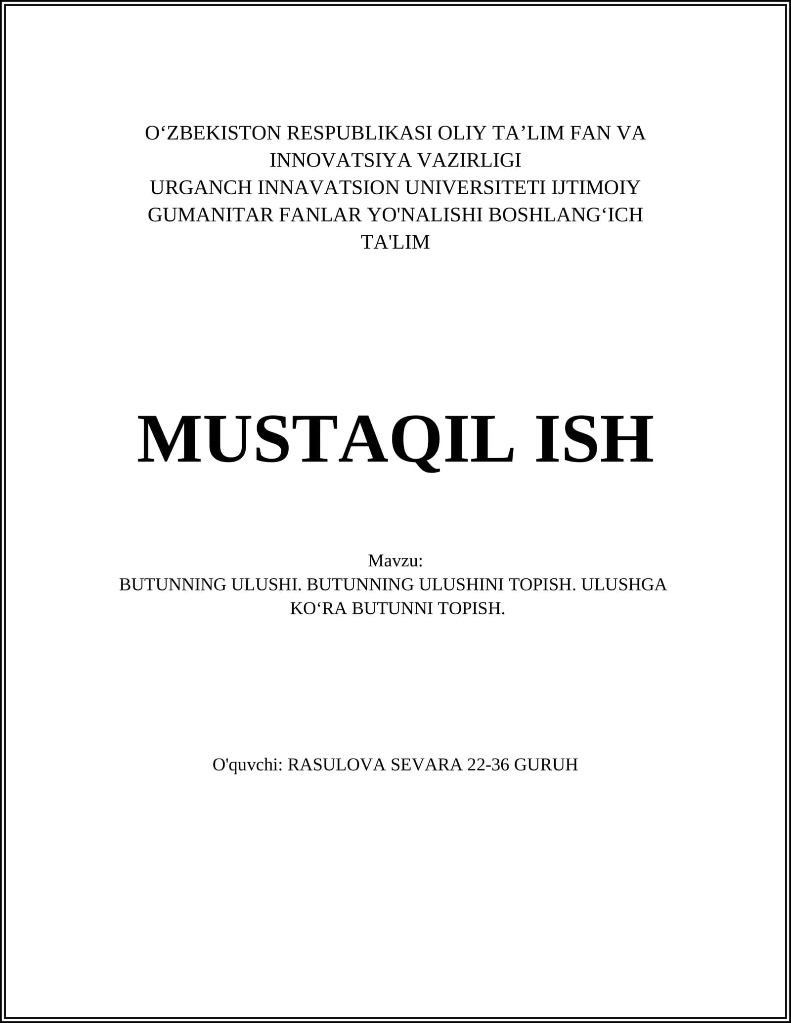 BUTUNNINGULUSHI.BUTUNNINGULUSHINITOPISH.ULUSHGA KO‘RA BUTUNNITOPISH