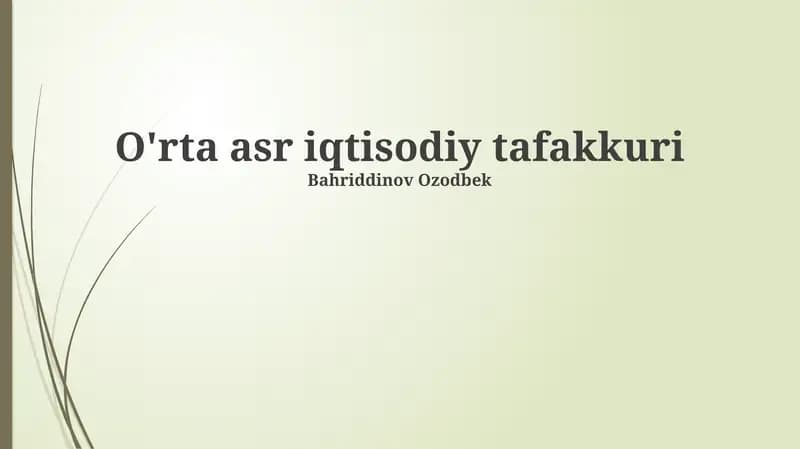 O'rta asr iqtisodiy tafakkuri