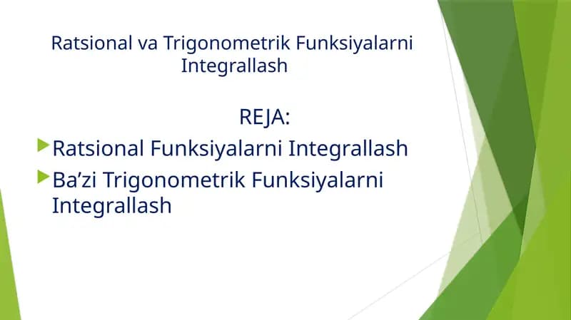 Ratsional va Trigonometrik Funksiyalarni Integrallash