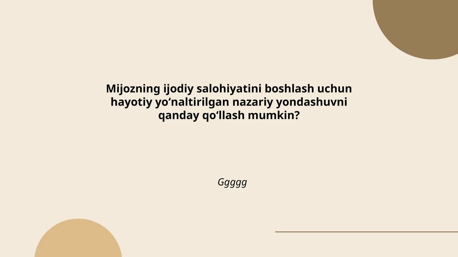 Hayotiy yoʻnaltirilgan nazariya asoslari