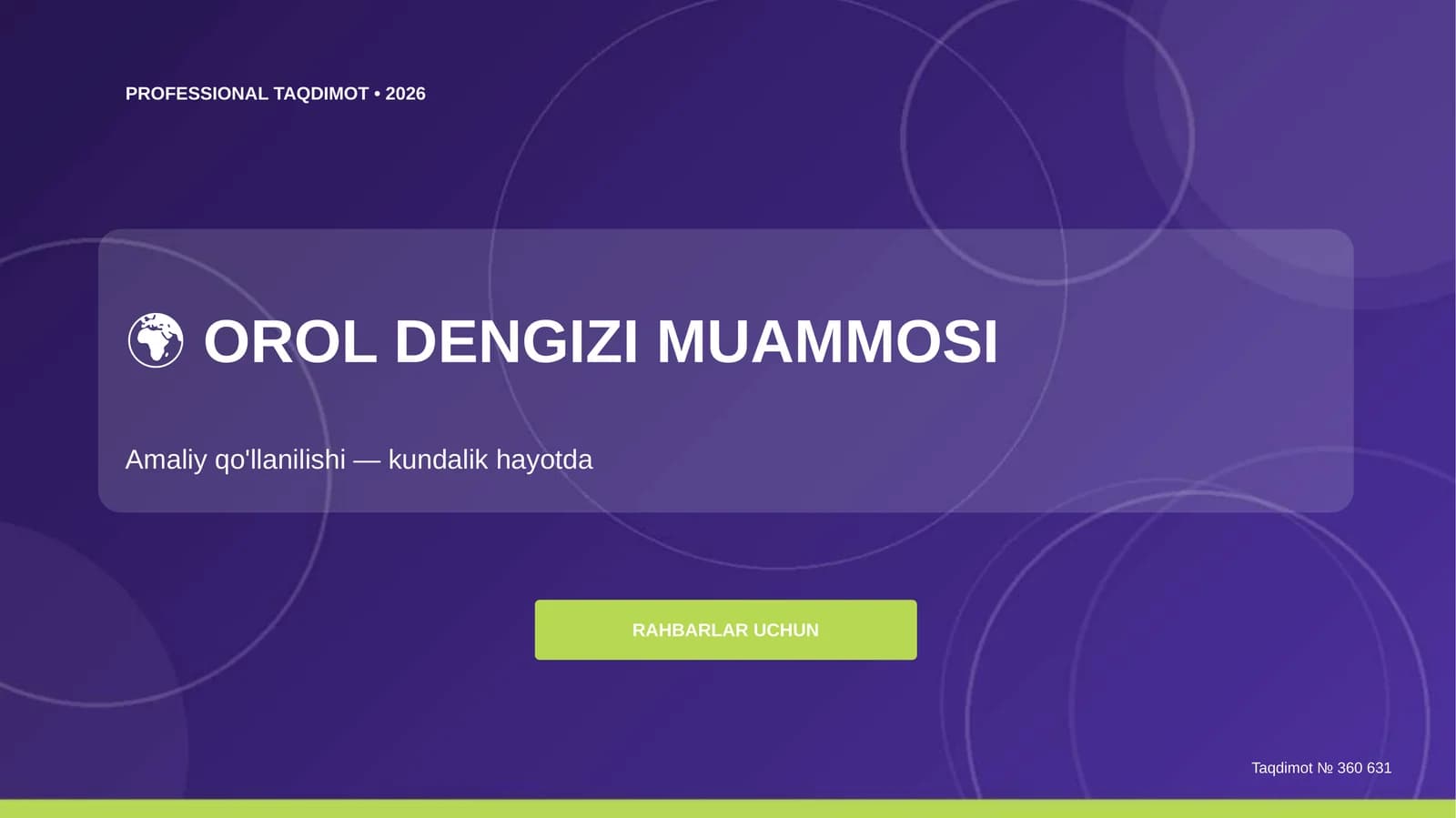 Orol dengizi muammosi: amaliy qo'llanilishi