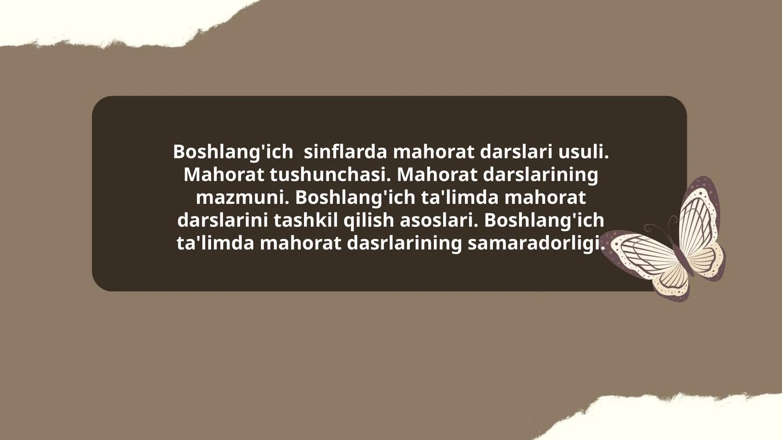 Boshlang'ich sinflarda mahorat darslari usuli
