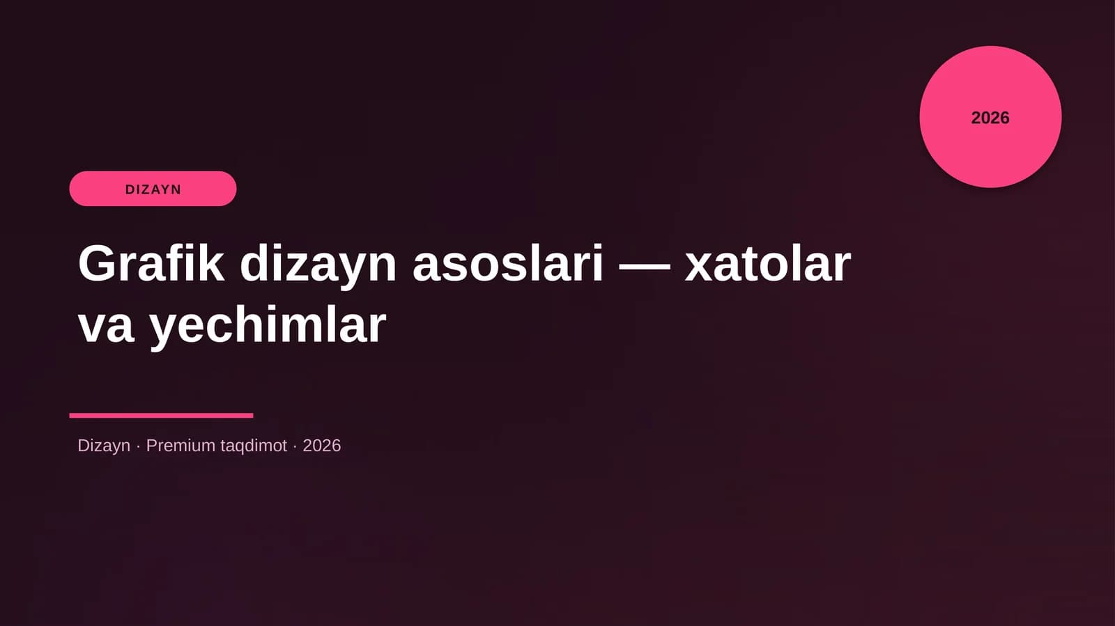 Grafik dizayn asoslari — xatolar va yechimlar