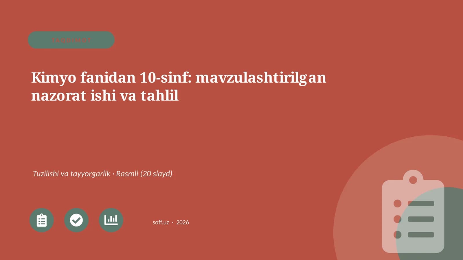 Kimyo fanidan 10-sinf: mavzulashtirilgan nazorat ishi va tahlil