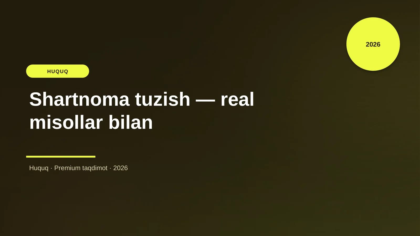 Shartnoma tuzish — real misollar bilan
