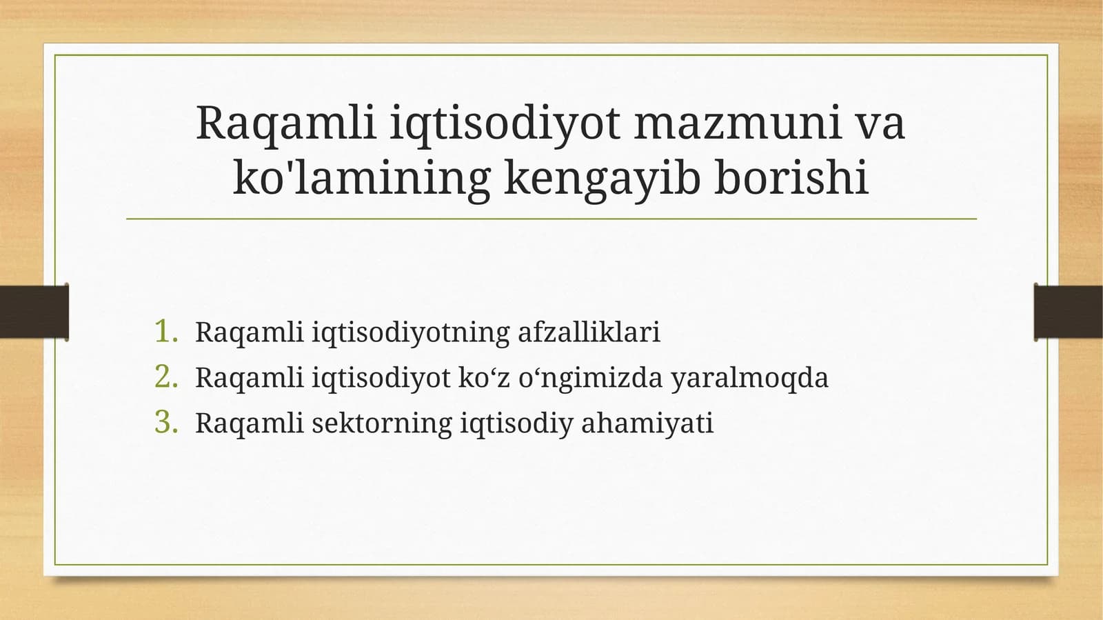 Raqamli iqtisodiyot mazmuni va ko'lamining kengayib borishi