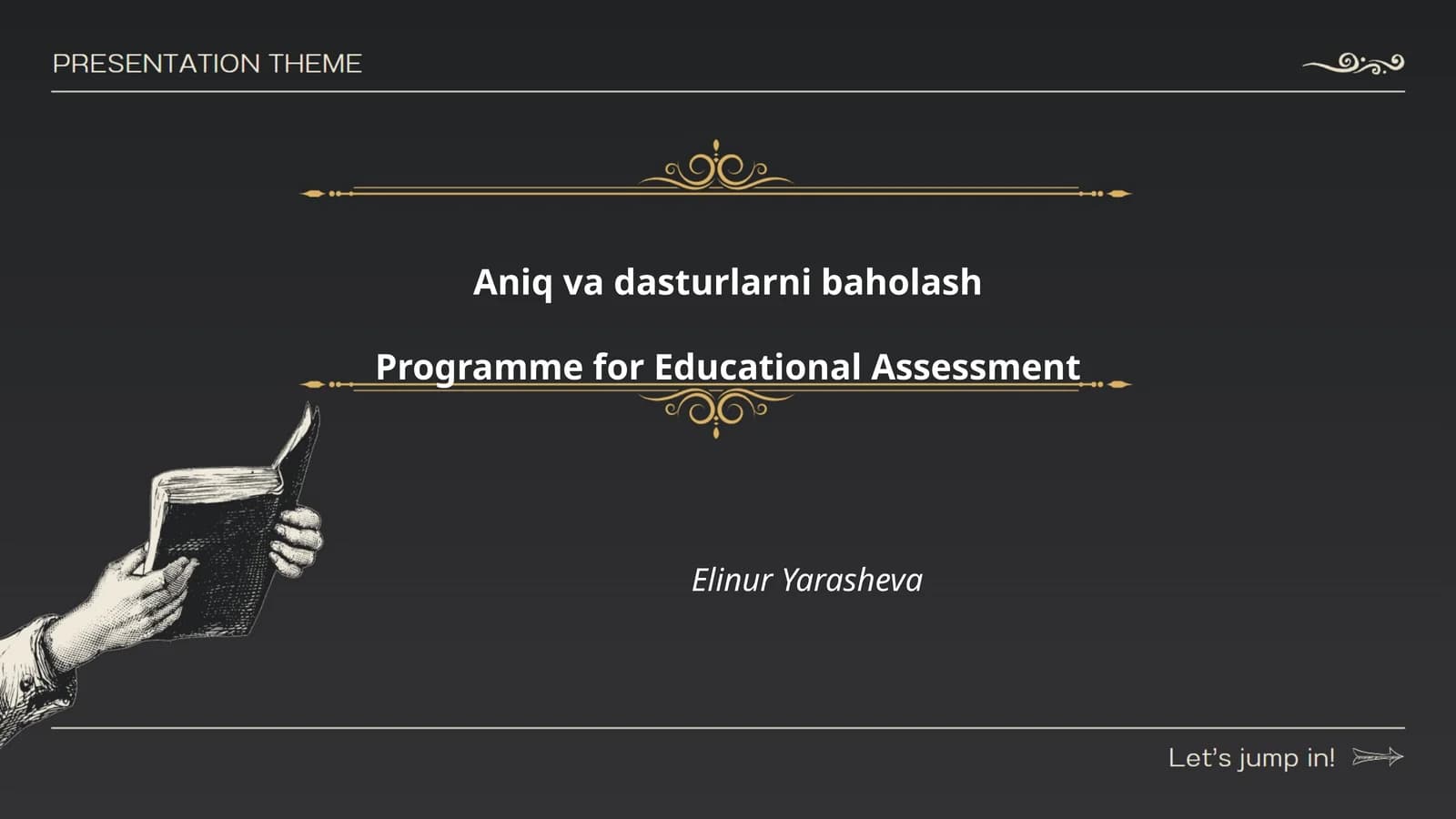 Aniq va dasturlarni baholash Programme for Educational Assessment